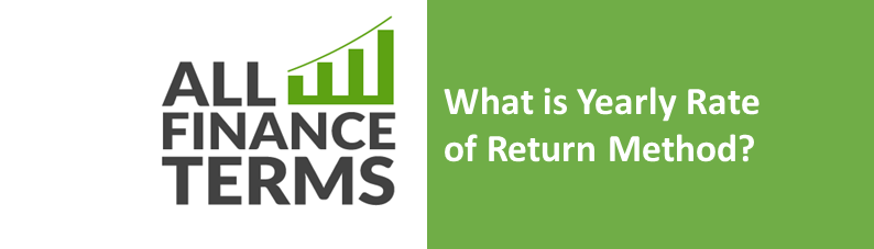 Definition of yearly-rate-of-return-method