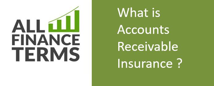 Definition of Accounts Receivable Insurance