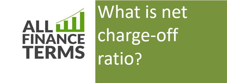 Definition of net charge-off ratio ?