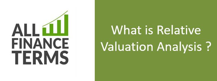 Definition of Relative Valuation Analysis